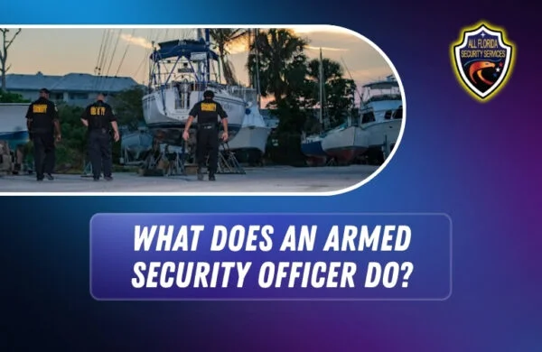 What Does an Armed Security Officer Do?